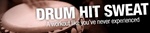 DRUM HIT SWEAT A WORKOUT LIKE YOU'VE NEVER EXPERIENCED