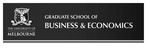 THE UNIVERSITY OF MELBOURNE GRADUATE SCHOOL OF BUSINESS & ECONOMICS POSTERA CRESCAM LAUDE
