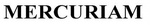 MERCURIAM