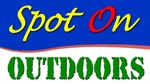 SPOT ON OUTDOORS
