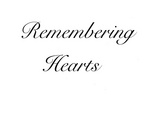 REMEMBERING HEARTS
