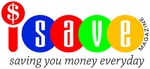 ISAVE MAGAZINE SAVING YOUR MONEY EVERYDAY