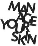MANAGE YOUR SKIN