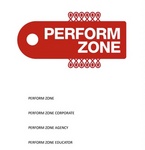 PERFORM ZONE ; PERFORM ZONE CORPORATE ; PERFORM ZONE AGENCY ; PERFORM ZONE EDUCATOR