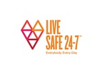 LIVE SAFE 24-7 EVERYBODY EVERY DAY