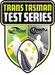 TRANS TASMAN TEST SERIES TOUCH FOOTBALL AUSTRALIA TOUCH NEW ZEALAND