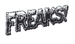 FREAKS!
