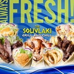 THE SOUVLAKI GRILL AND CHILL ALWAYS FRESH!
