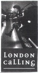 LONDON CALLING