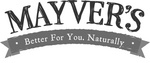 MAYVER'S BETTER FOR YOU. NATURALLY