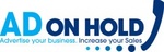 AD ON HOLD ADVERTISE YOUR BUSINESS. INCREASE YOUR SALES