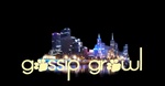 GOSSIP GROWL