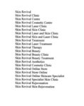 SKIN REVIVAL ; SKIN REVIVAL CENTRE ; SKIN REVIVAL COSMETIC CLINIC ; SKIN REVIVAL LASER CLINIC