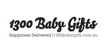 1300 BABY GIFTS HAPPINESS DELIVERED 1300BABYGIFTS.COM.AU