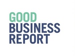 GOOD BUSINESS REPORT