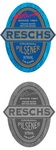 RESCHS ORIGINAL PILSENER EDRESCH SINCE 1897 TRADE MARK ESTABLISHED