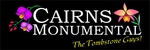 CAIRNS MONUMENTAL THE TOMBSTONE GUYS!