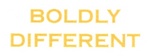 BOLDLY DIFFERENT