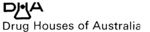DHA DRUG HOUSES OF AUSTRALIA