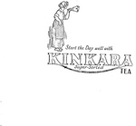 KINKARA                                                               START THE DAY WELL                                                    SUPER SORTED