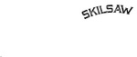 SKILSAW