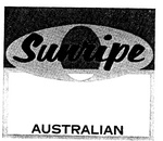 SUNRIPE AUSTRALIAN