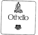 OTHELLO                                                               XAIPE KAI NIEI EY