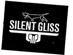 SILENT GLISS