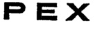 PEX