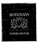 ROTHMANS INTERNATIONAL