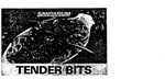 SANITARIUM TENDER BITS