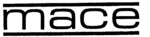 MACE