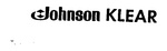 JOHNSON KLEAR