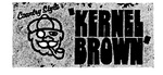 KERNEL BROWN COUNTRY STYLE