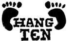 HANG TEN