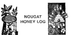 NOUGAT HONEY LOG