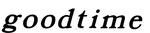GOODTIME