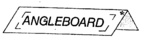 ANGLEBOARD