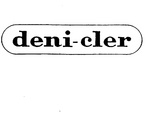 DENI-CLER