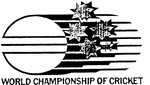 WORLD CHAMPIONSHIP OF CRICKET