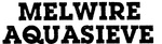 MELWIRE AQUASIEVE