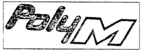 POLY M