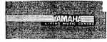 YAMAHA LIVING MUSIC CENTRE