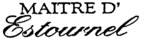 MAITRE D'                                                             ESTOURNEL