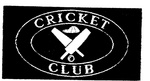 CRICKET CLUB