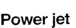 POWER JET