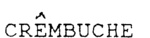 CREMBUCHE