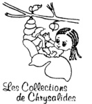 LES COLLECTION DE CHRYSALIDES