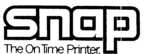 SNAP THE ON TIME PRINTER
