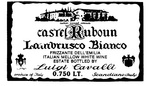 CASTEL RUBOUN                                                         LAMBRUSCO BIANCO                                                      LUIGI CAVALLI                                                         SCANDIANO (ITALY)                            